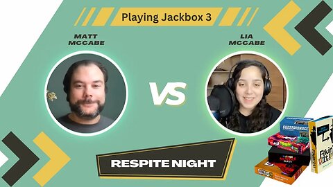 Respite Night 1 - Join us as we play Jackbox 3