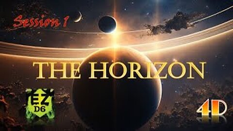 The Horizon ep1 - (EZD6) 4D