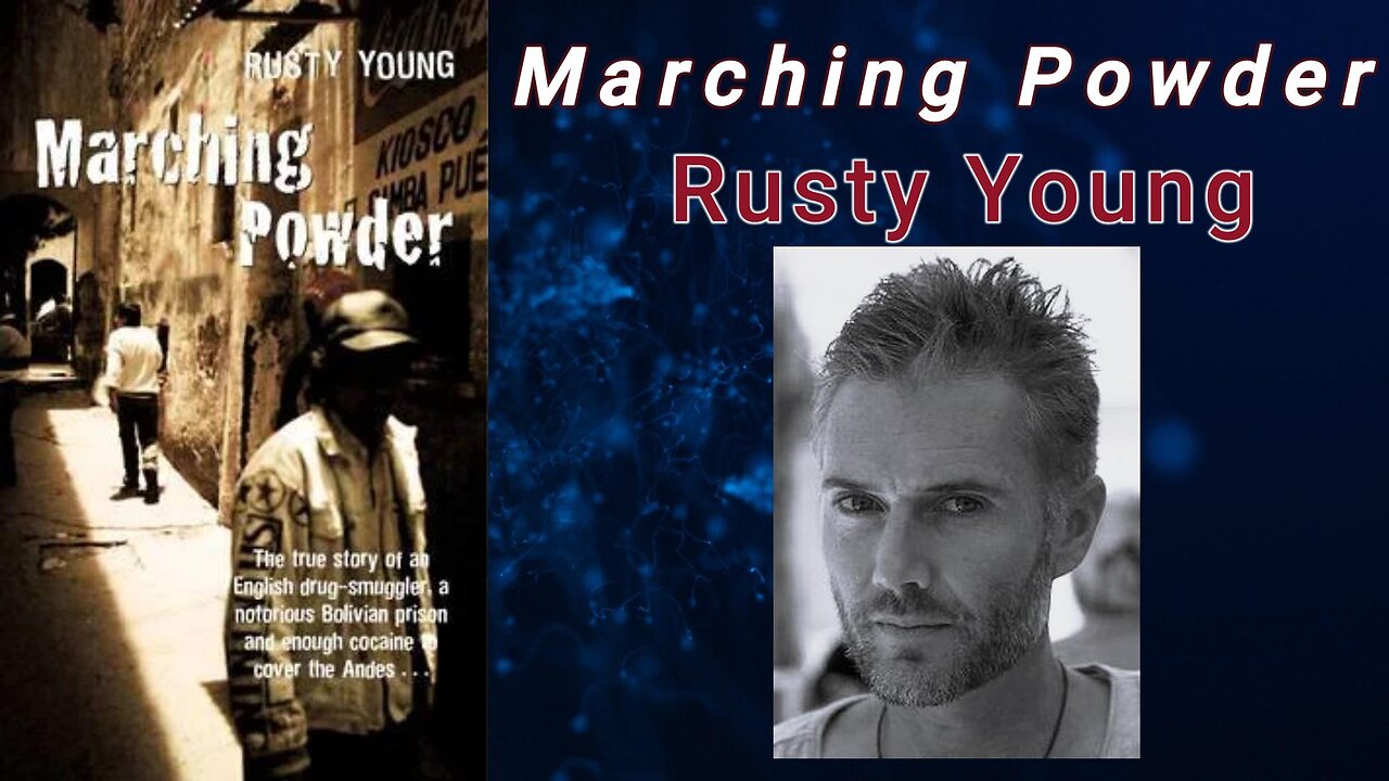 Marching Powder - Rusty Young (Audiobook)