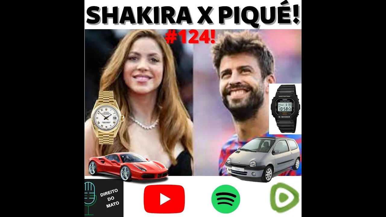 #124 SHAKIRA X PIQUÉ!