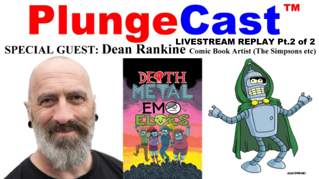 PlungeCast™ S02E01 Special Guest, DEAN RANKINE discussing AI Art, w' Shane Evans Pt.2 of 2