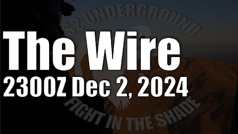 The Wire - December 2, 2024