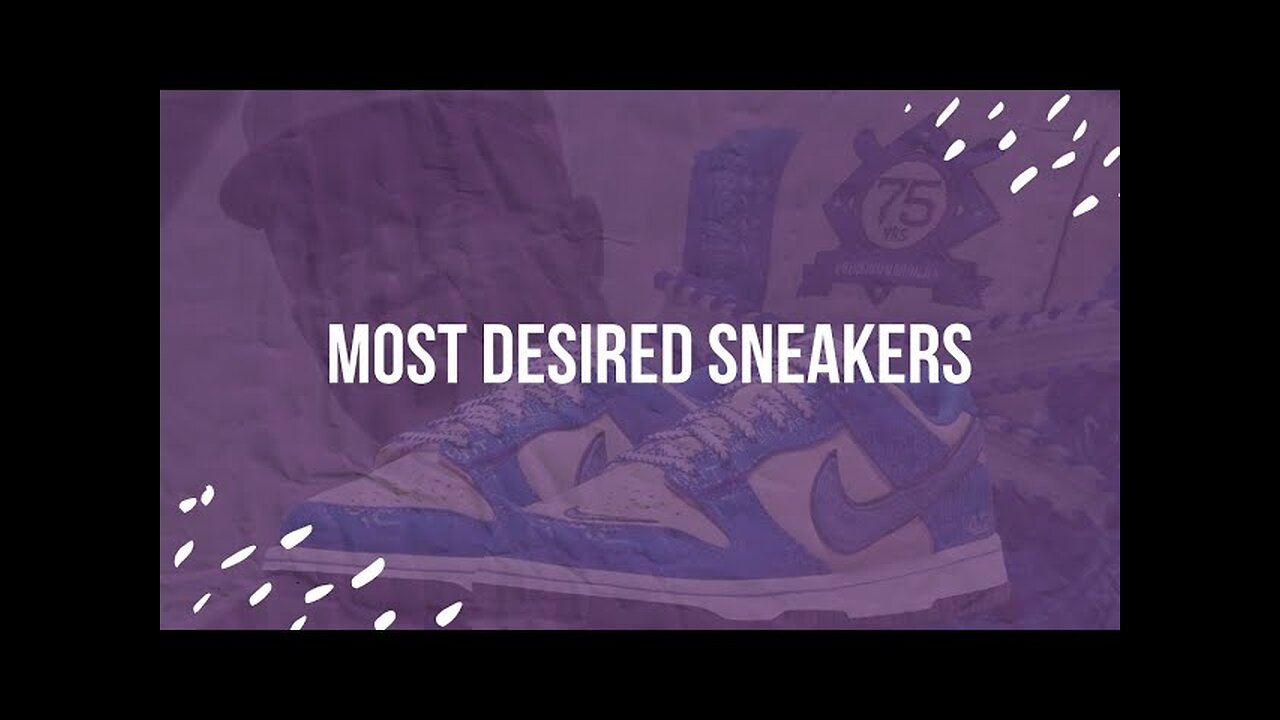 These Are The Most Sought After Sneakers In The Last Couple Of Years