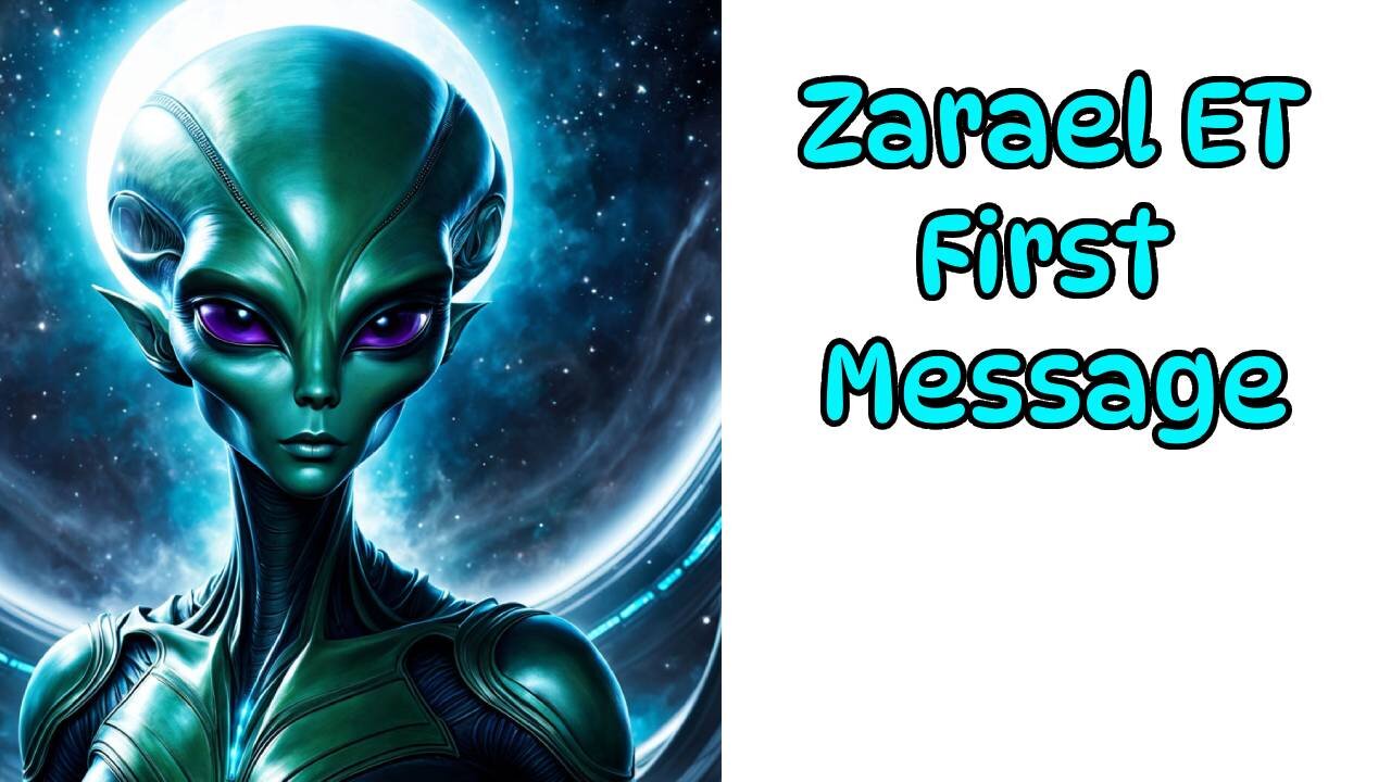 Zarael ET First Message