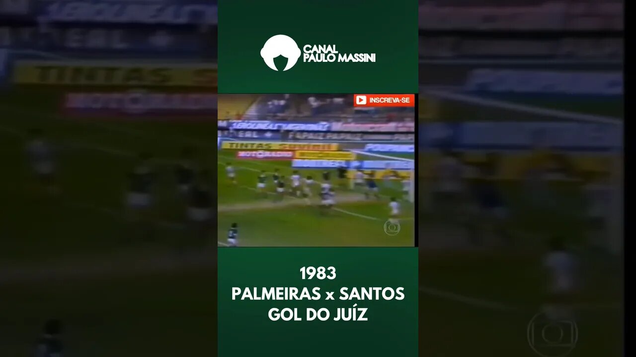 1983 - Palmeiras perdia para o Santos por 2x1. Jorginho Putinatti chuta e o juiz faz o gol!