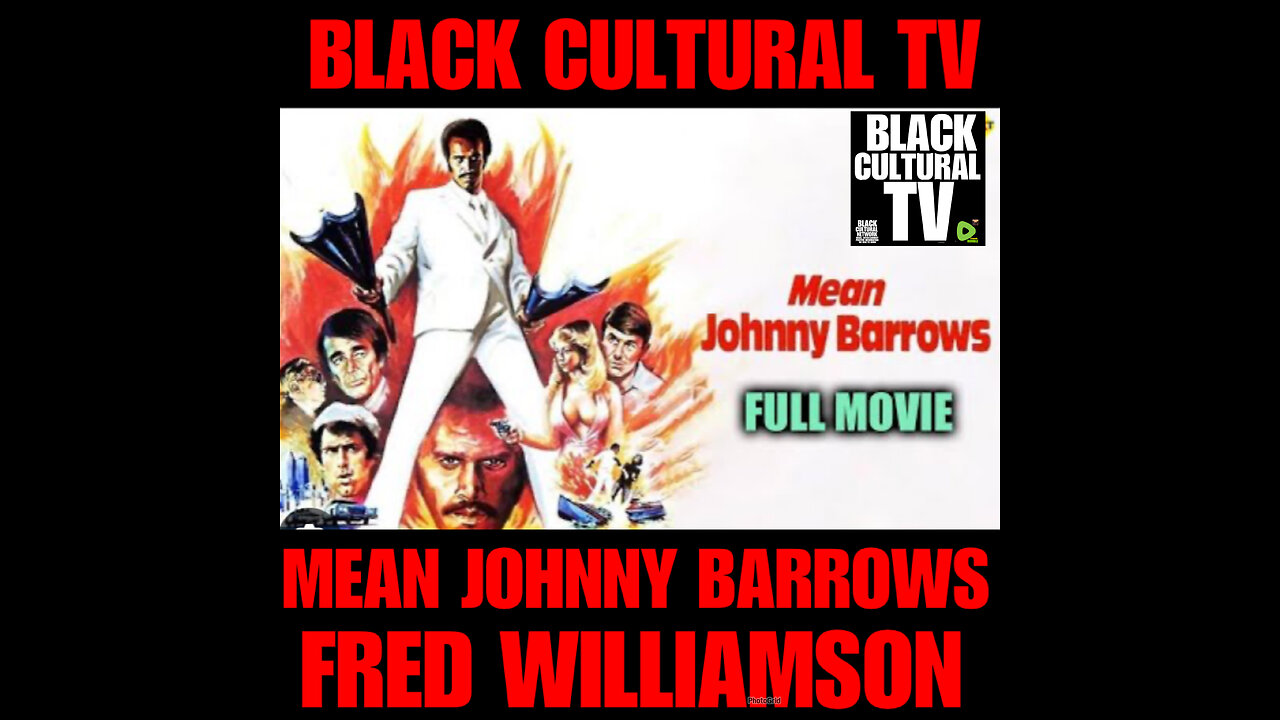 BCTV #71 MEAN JOHNNY BARROW staring FRED WILLIAMSON