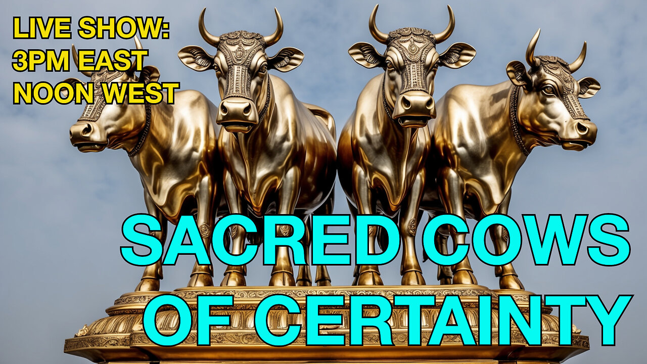 Sacred Cows Of Certainty ☕ 🔥 Talking About Trump And Other Topics #psychology #tds