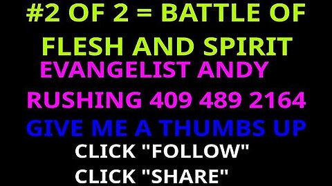 #2 0F 2 = BATTLE OF FLESH AND SPIRIT