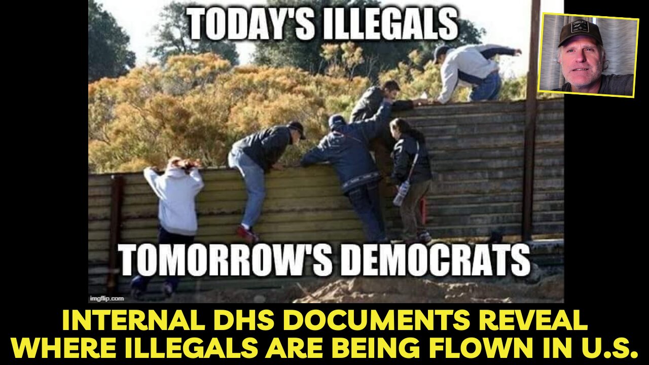 Internal DHS documents reveal where illegals are being flown in U.S.