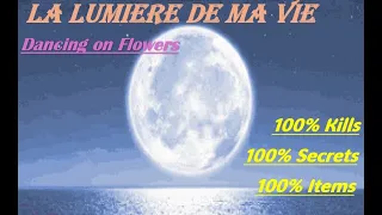 La Lumiere De Ma Vie (WAD) [Map01 - Dancing on Flowers] Pistol Start (UV-Max)