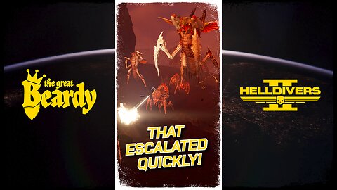 Well, that ESCALATED quickly! // Beardy Highlights // Helldivers 2 // Short 9