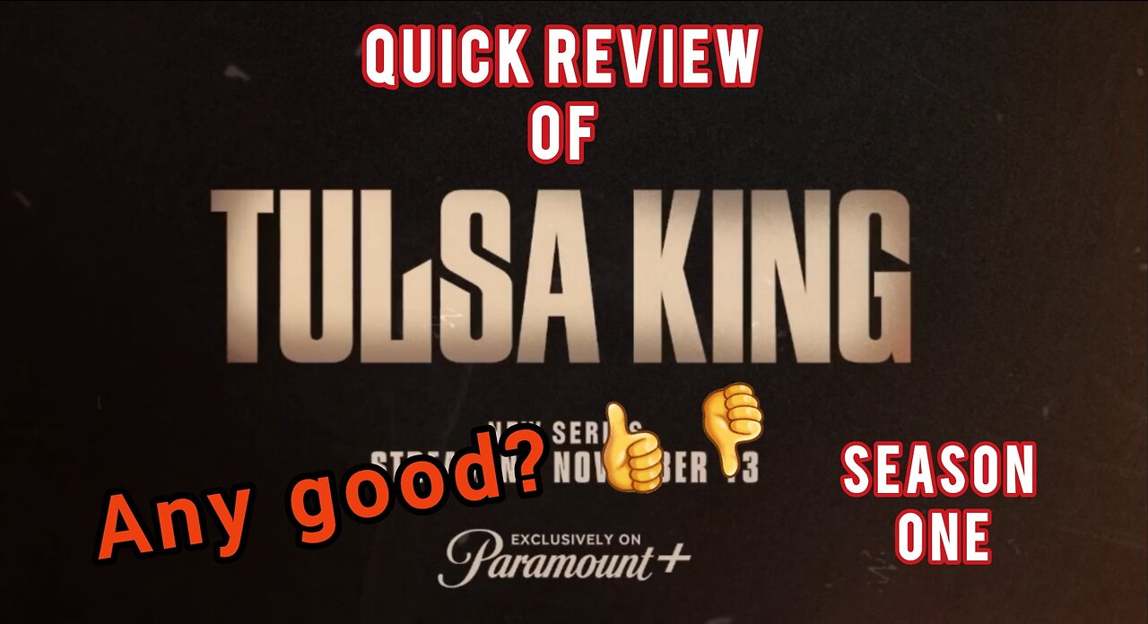 TULSA KING - Season One - Quick Review