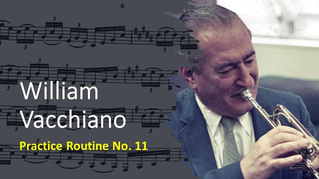 🎺🎺[TRUMPET DAILY ROUTINES] William Vacchiano Practice Routine 11