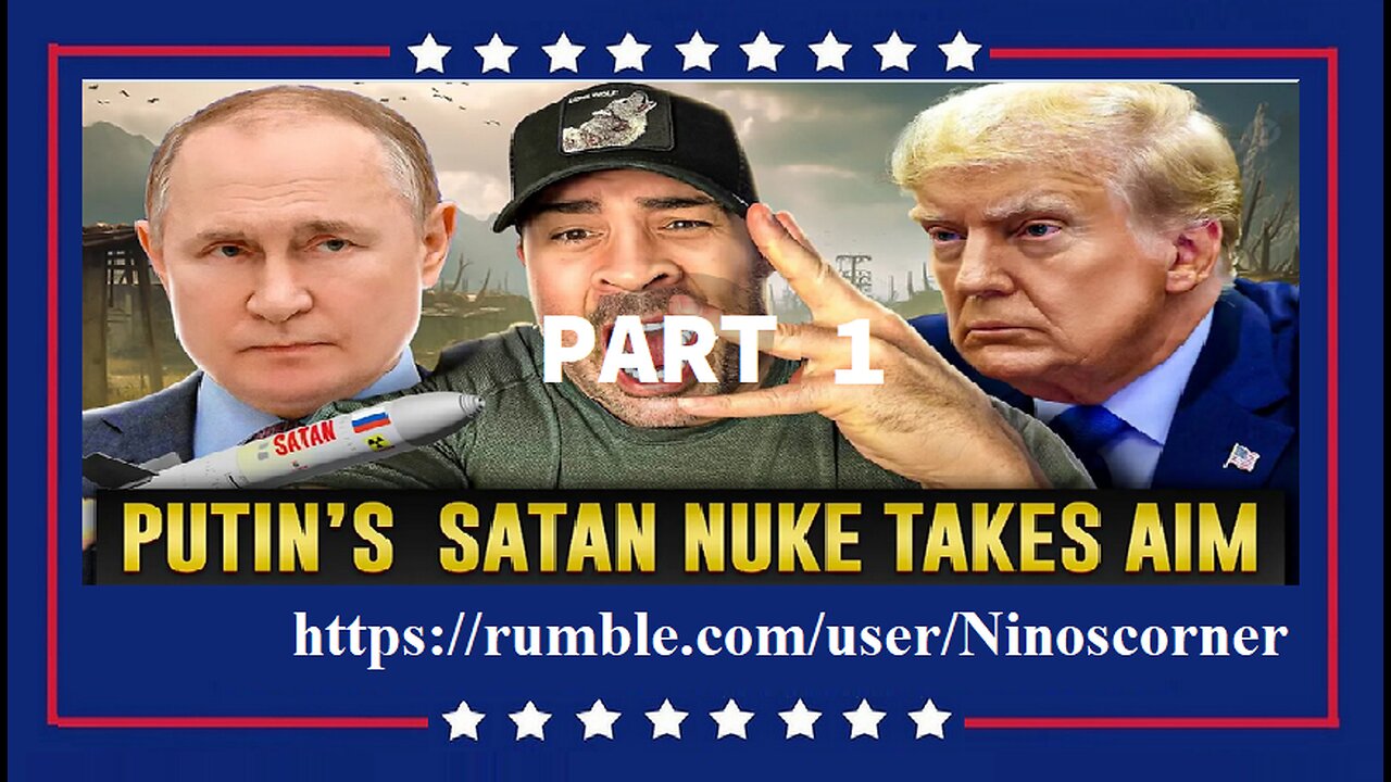 Putin's SATAN Nukes Take Aim At The West. part1