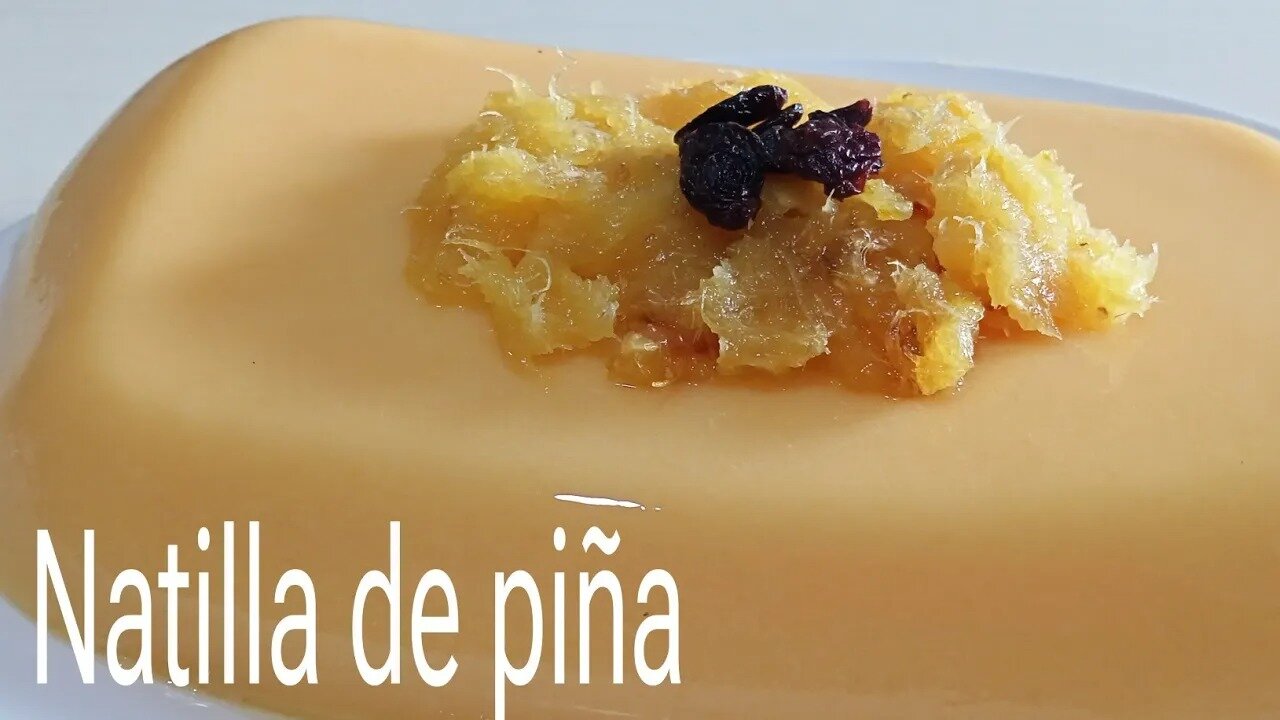 NATILLA DE PIÑA_Receta navideña#postrenavideño_PINEAPPLE CUSTARD_Christmas recipe #postrenavideño