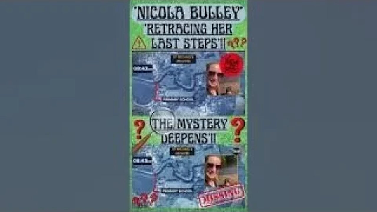 🔎 MISSING WOMAN ‘NICOLA BULLEY’ ~ ‘RETRACING ‘NICOLA’S’ LAST STEPS’!! #missing #shorts 🤔🤔🤔