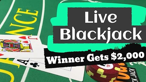 Live Blackjack Stream Challenge - Loser buys the winner a $2000 gift