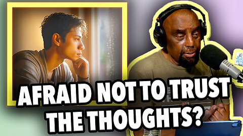 AFRAID NOT TO TRUST THE THOUGHTS? #CALLER | JLP