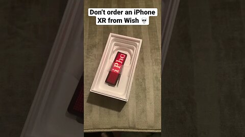 Don’t order an iPhone XR from wish