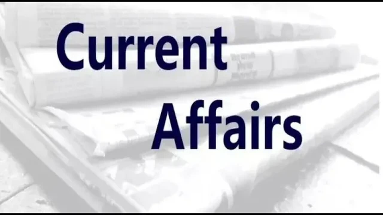 Current Affairs - January 22, 2023