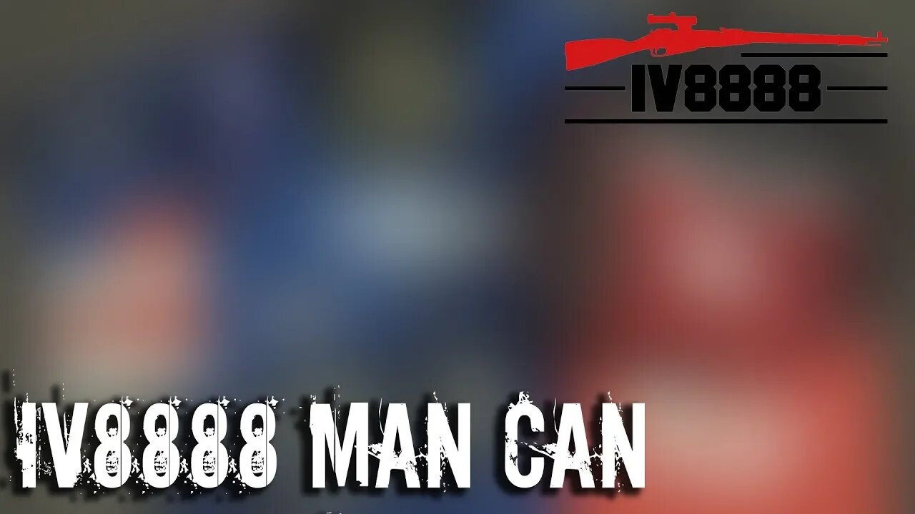 IV8888 Man Can May 2018 Unboxing