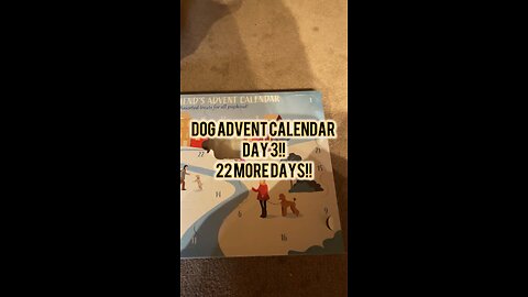 Dog Advent Calendar Day 3