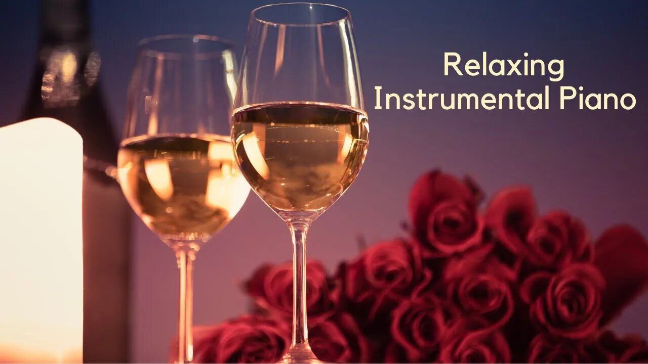 Relaxing Instrumental Piano 😍 Dinner Music | Background Music for Restaurant, Lobby, Hotel, Bar