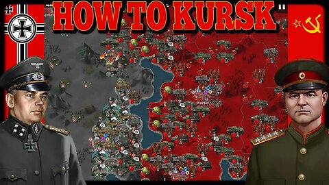 HOW TO KURSK!