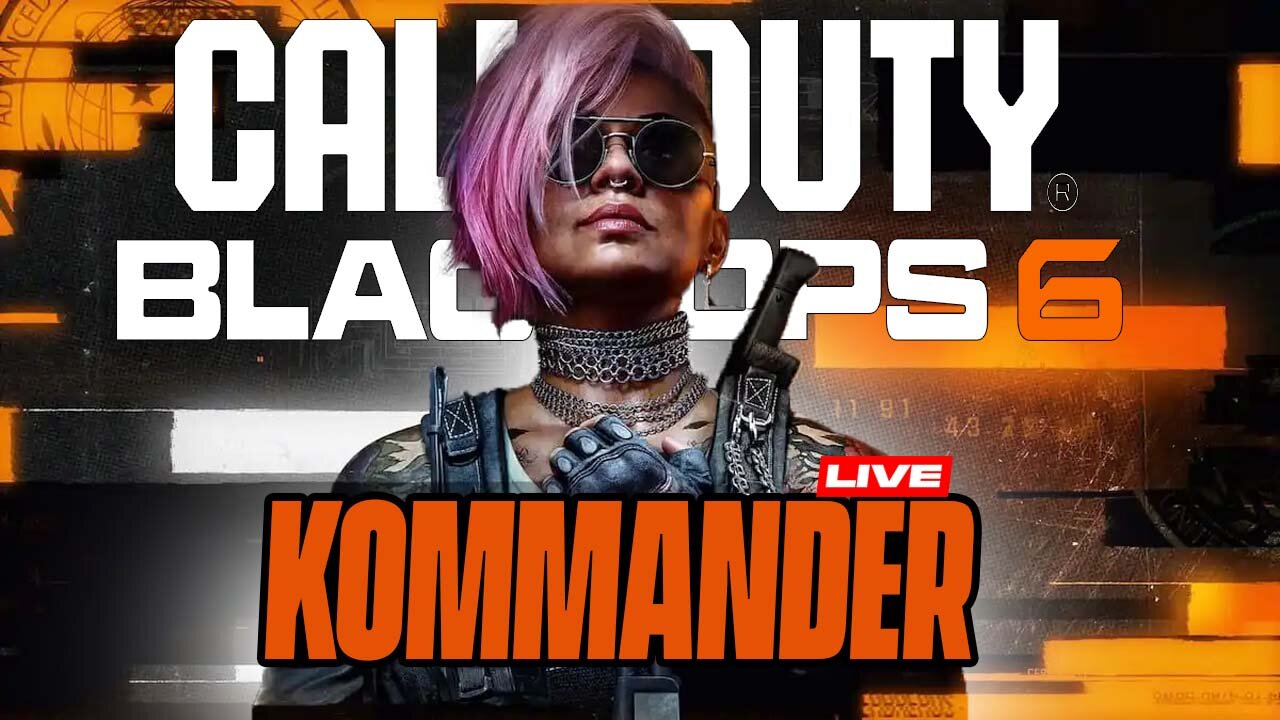 🔴KOMMANDER IS LIVE : BORING CALL OF DUTY BLACK OPS 6 WARZONE STREAM