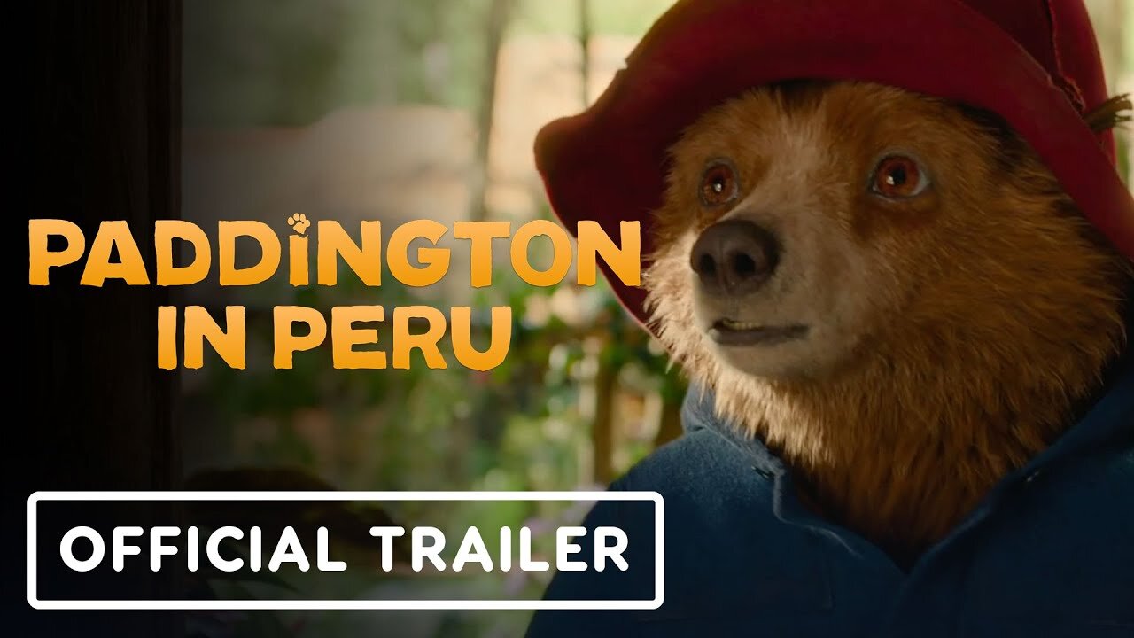 Paddington in Peru - Official Trailer (2024) Antonio Banderas, Emily Mortimer