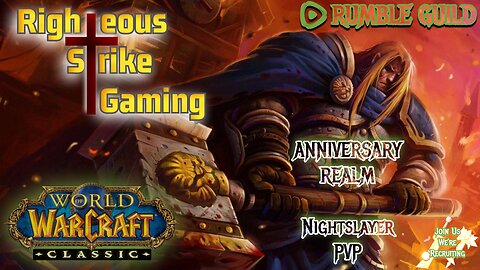 Welcome Doc, Rumble Invades WoW with our Rumble Guild. PVP - Classic Server Nightslayer