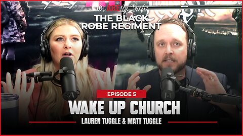 It's Time for the Church to Wake Up | The Black Robe Regiment