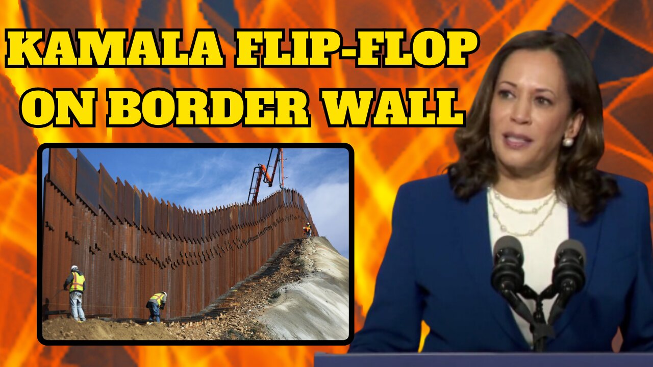 Kamala Adopts Another Trump Policy | She Pledges to Build the Border Wall