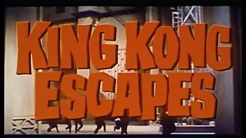 King Kong Escapes (1967) Japanese trailer