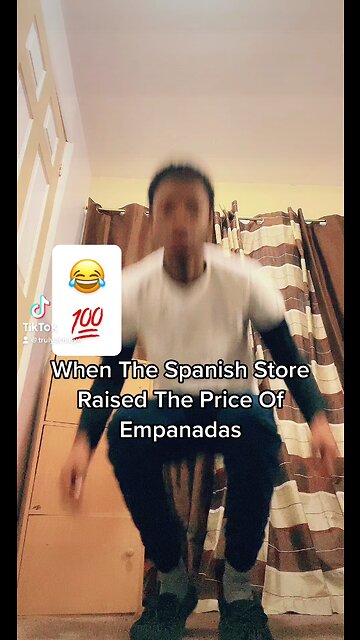 When The Spanish Store Raised The Price Of Empanadas