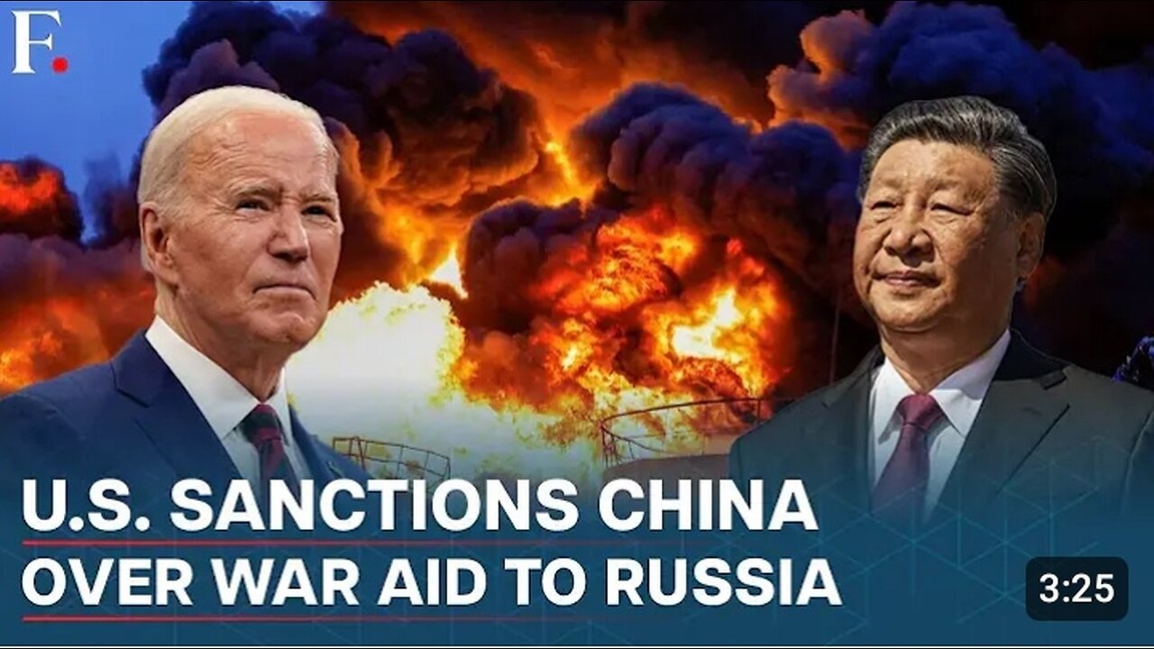 US imposes sweeping sanctions on China over war supplies to Russia