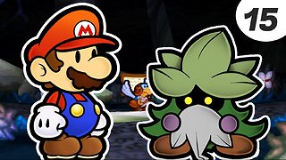 Paper Mario Ep.15 - Bosque Eterno.