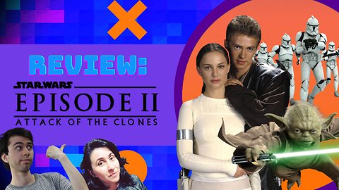 Is Star Wars: Episode II – Attack of the Clones any good?