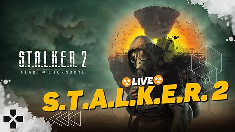 S.T.A.L.K.E.R. 2 ☢️GAMES☢️ - Live