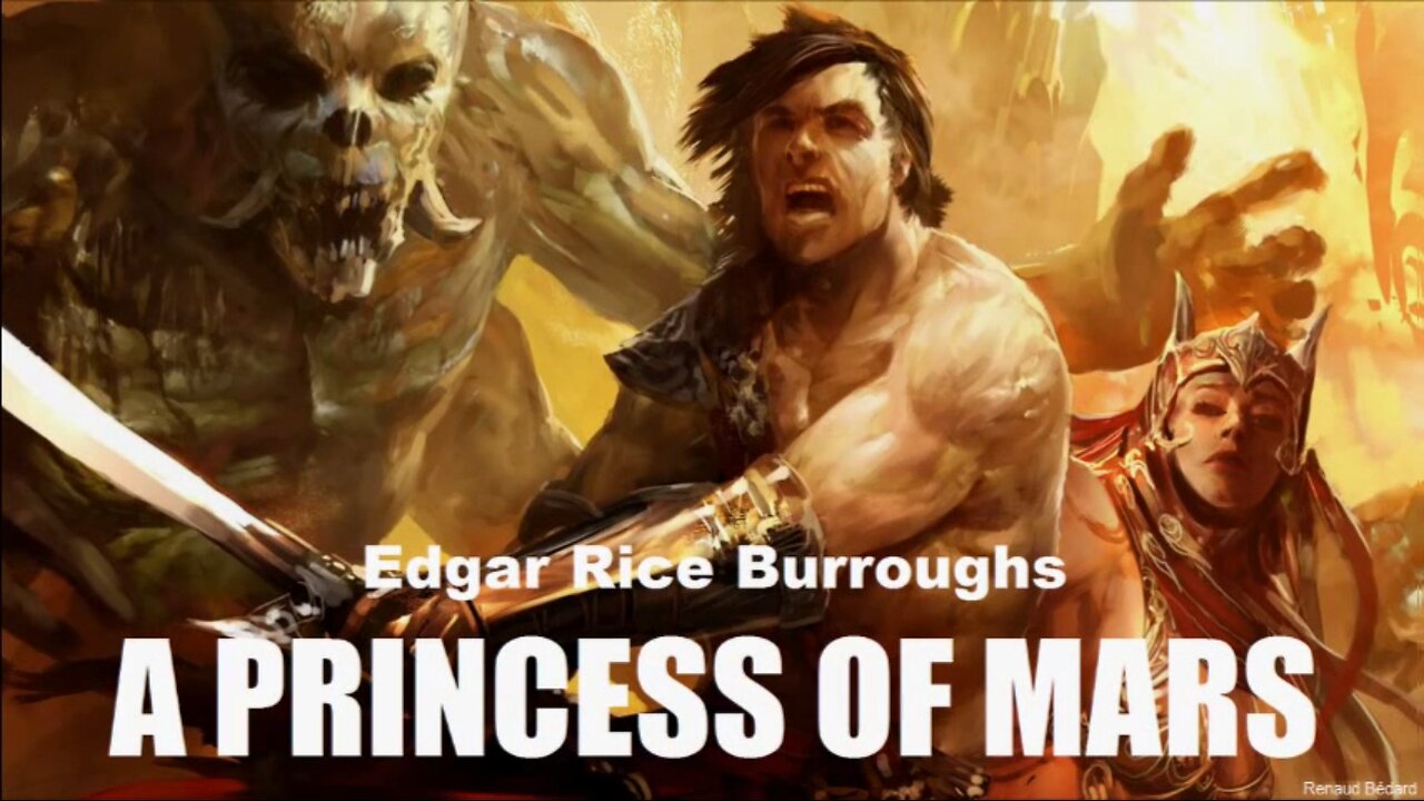 EDGAR RICE BURROUGHS - MARS 1 A PRINCESS OF MARS 1912 (AUDIO BOOK)