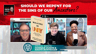 [PODCAST] Should We Repent for the Sins of Our Ancestors? w/ Monique&Krista @centerforbiblicalunity