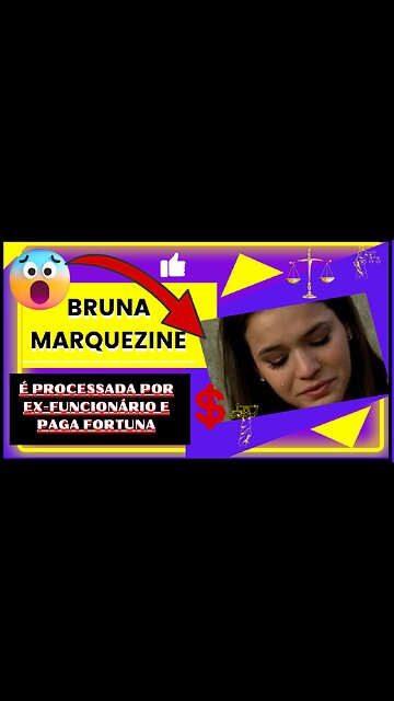 Eita que dor de cabeça para a ,#brunamarquezine,que foi processada por ex-funcionário e paga fortuna