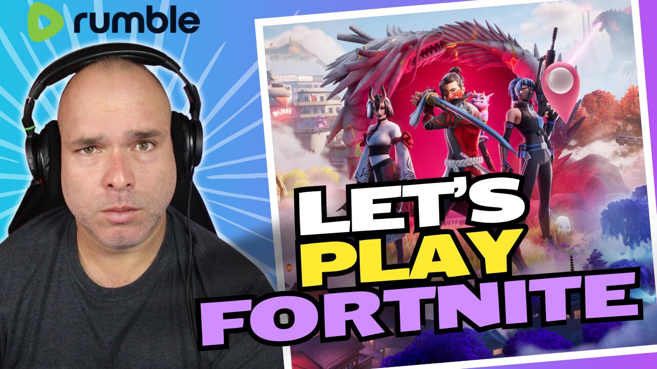 Lets Play Fortnite