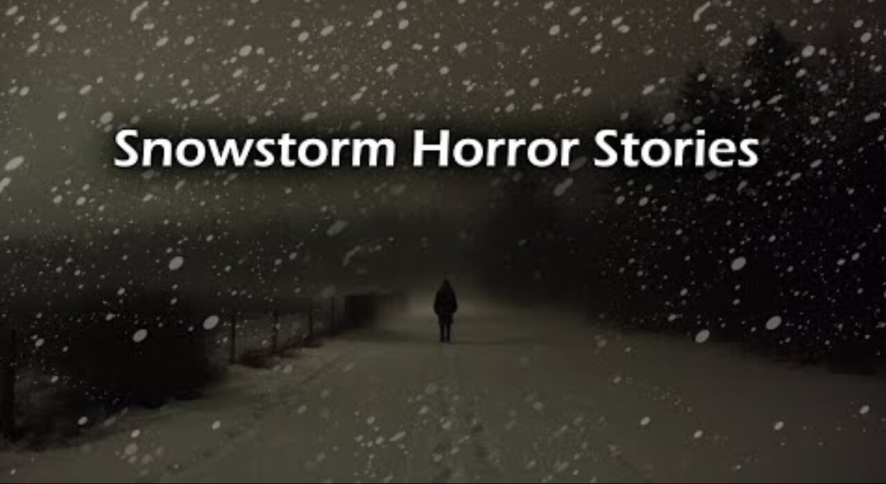 3 Really Disturbing TRUE Snowstorm Stories | Part 1