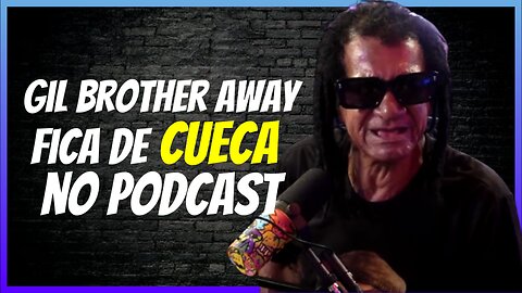 GIL BROTHER AWAY - QUASE PERDI MINHA PERNA