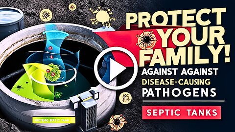 🌹✨ Your Septic Tank Can Make You Sick | They are inside your septic tank...