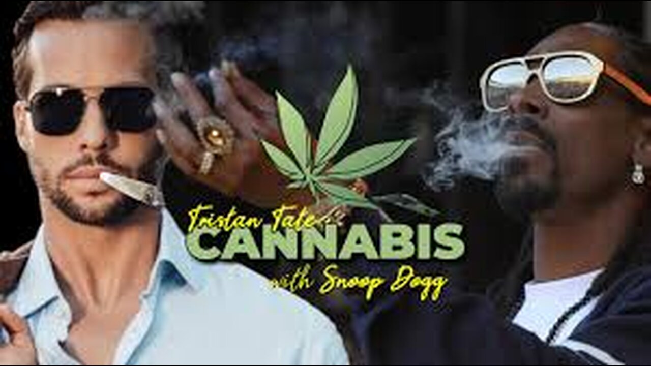 TRISTAN TATE SMOKING CANNABIS WITH SNOOP DOGG