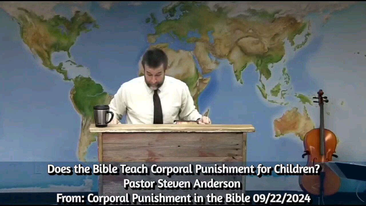 Does the Bible Teach Corporal Punishment for Children? | Pastor Steven Anderson