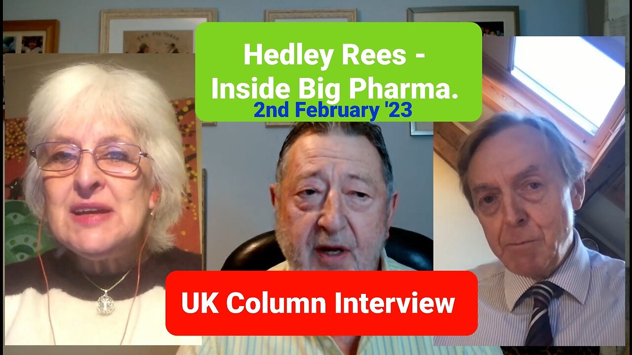 UK Column Interview - Hedley Rees, Debi Evans & Brian Gerrish ,on Big Pharma.