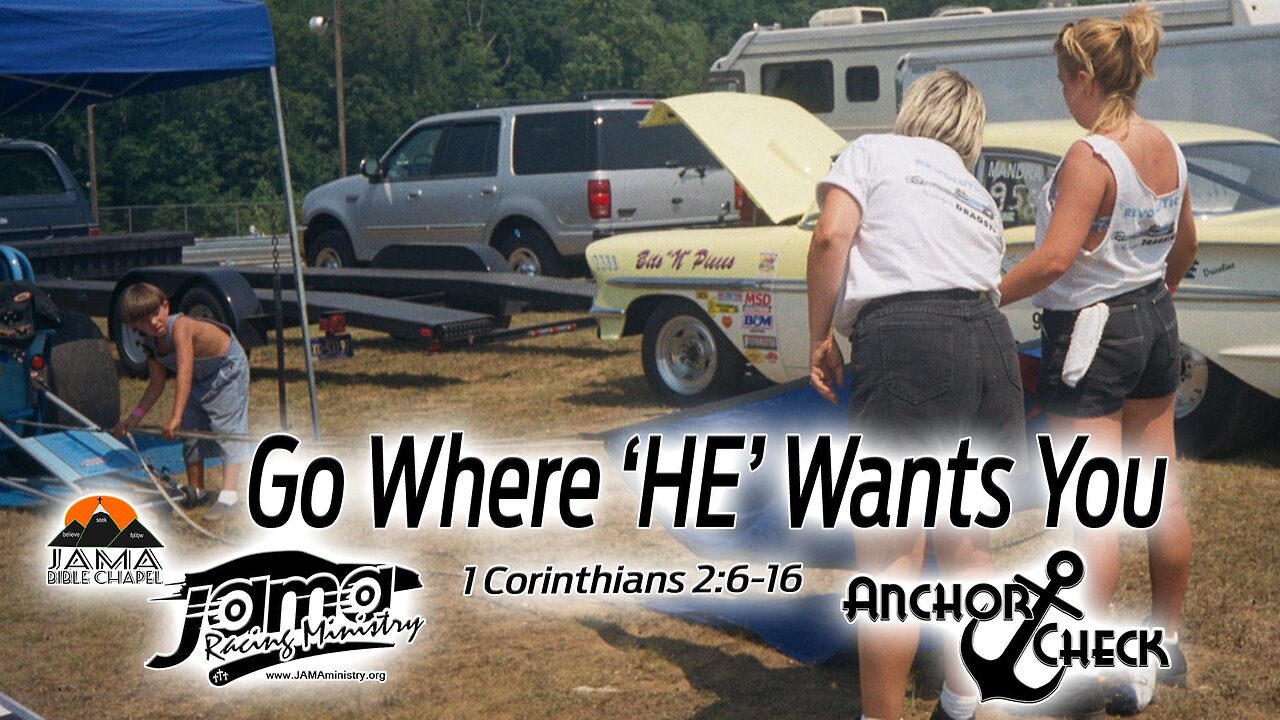 Go Where 'HE' Wants You